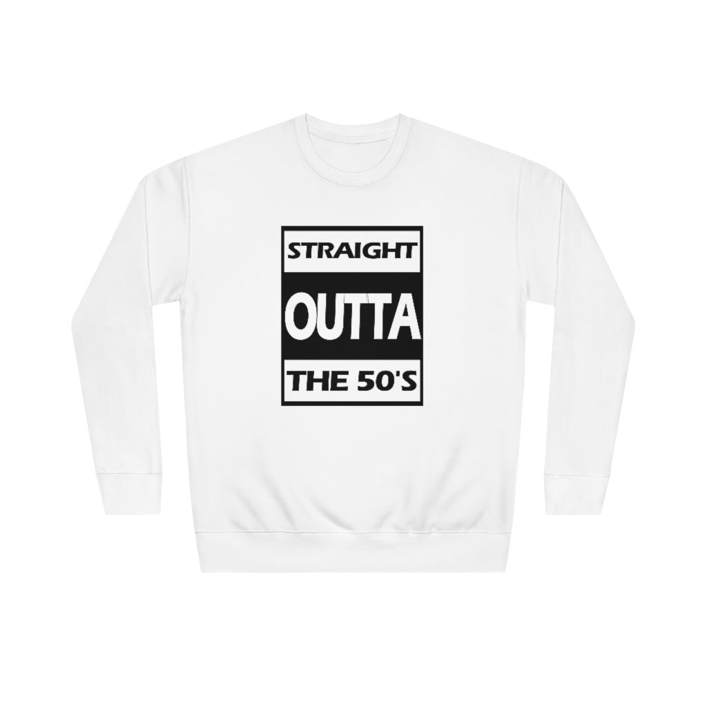 Straight outta Unisex Crew Sweatshirt