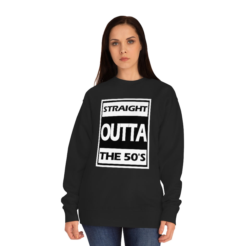 Straight outta Unisex Crew Sweatshirt