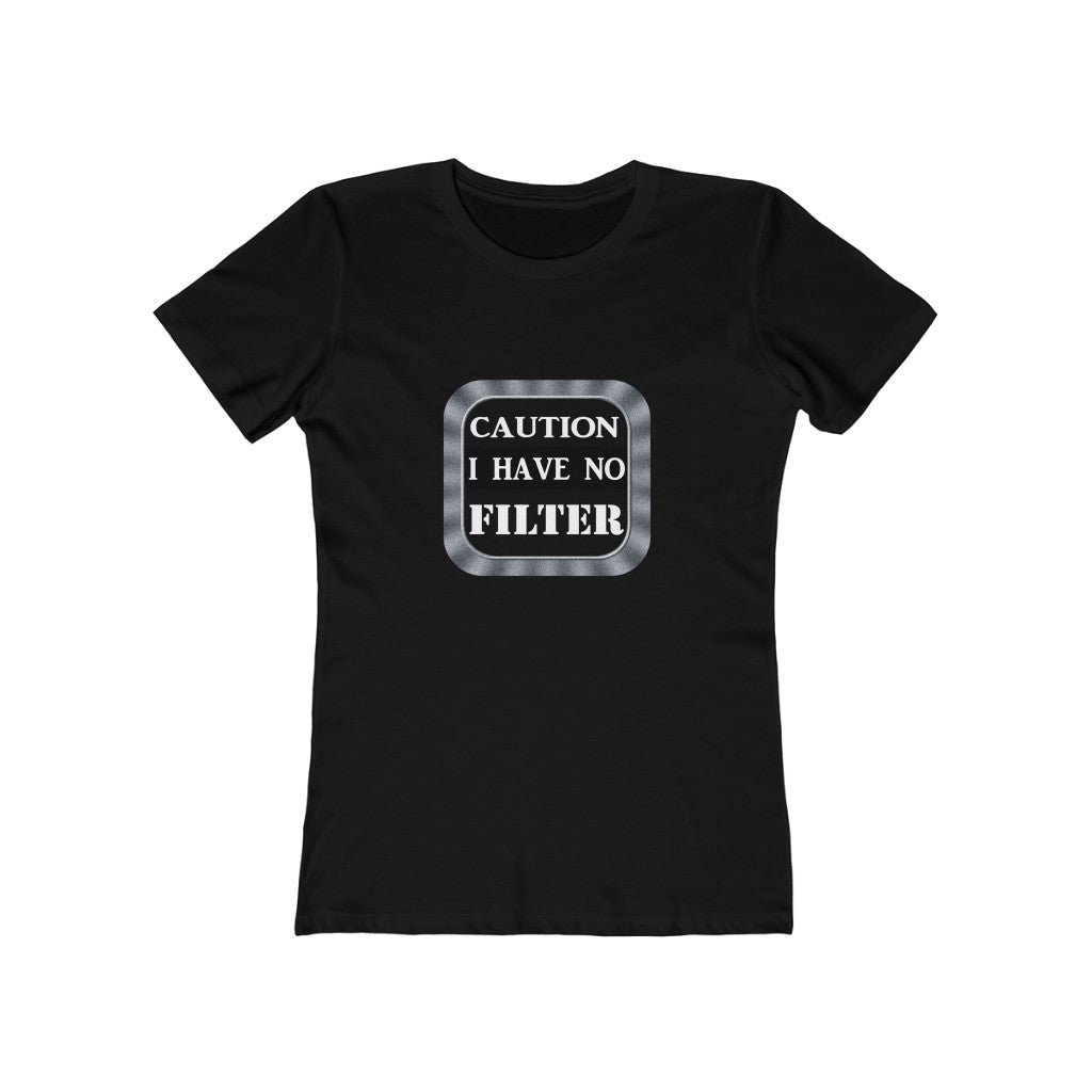 Caution Women's The Boyfriend Tee
